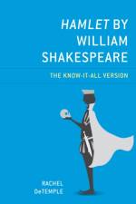 Hamlet by William Shakespeare af Rachel DeTemple