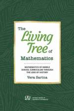 The Living Tree of Mathematics af Vera Sarina