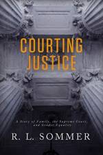 Courting Justice af R.L. Sommer