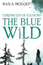 Chronicles of Illusions: The Blue Wild af Naila Moloo