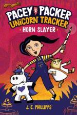 Pacey Packer Unicorn Tracker 2: Horn Slayer af J. C. Phillipps