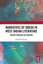 Narratives of Obeah in West Indian Literature af Janelle Rodriques