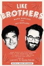 Like Brothers af Mark Duplass