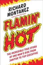 Flamin' Hot af Richard Montanez