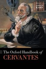 The Oxford Handbook of Cervantes