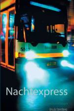 Nachtexpress af Ursula Sternberg