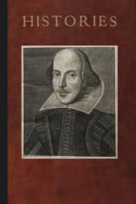 Mr. William Shakespeares Histories af William Shakespeare