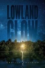 Lowland Glow af Charlie Swerdlow