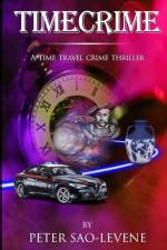 Timecrime af Peter Sao-Levene