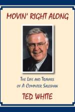 Movin' Right Along (Business Version) af Ted White