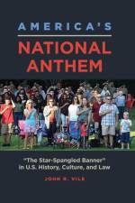 America's National Anthem af John R. (Middle Tennessee State University Vile