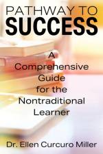 Pathway to Success af Dr Ellen Curcuro Miller