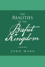 Realities of the Bafut Kingdom af John Mabo