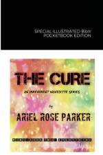 Cure Book II af Ariel Rose Parker