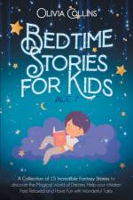 Bedtime Stories for Kids Age 7 af Olivia Collins