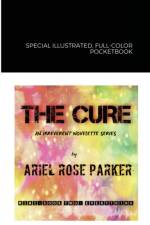 Cure Mini Book II af Ariel Rose Parker