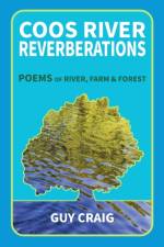 Coos River Reverberations af Guy Craig