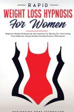 Rapid Weight Loss Hypnosis For Women af Meditation Made Effortless