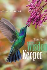 New Wisdom Keeper af Thomas G Grisell