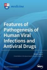 Features of Pathogenesis of Human Viral Infections and Antiviral Drugs