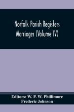 Norfolk Parish Registers. Marriages (Volume IV) af Frederic Johnson