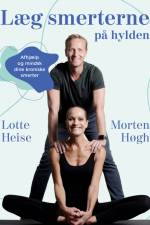 Læg smerterne på hylden af Lotte Heise