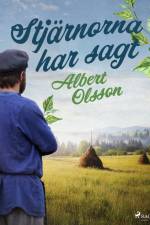 Stjärnorna har sagt af Albert Olsson