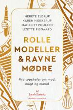 Rollemodeller & Ravnemødre af Sarah Steinitz