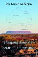 Dengang danskeren holdt jul i Australien