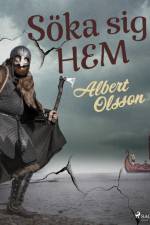 Söka sig hem af Albert Olsson