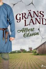 Gränsland af Albert Olsson