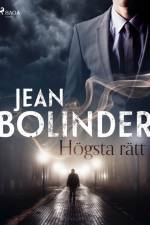 Högsta rätt af Jean Bolinder