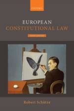 European Constitutional Law af Robert (Professor of European and Comparative law Schutze
