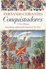 Conquistadores af Fernando Cervantes