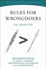 Rules for Wrongdoers af Arthur (Professor of Law and Philosophy and University Professor Ripstein