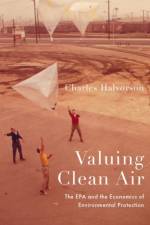 Valuing Clean Air af Charles (Independent Scholar Halvorson