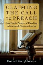 Claiming the Call to Preach af Donna (Pastor Giver-Johnston