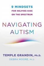 Navigating Autism af Temple (Colorado State University) Grandin
