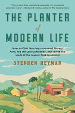 The Planter of Modern Life af Stephen Heyman