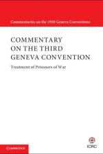 Commentary on the Third Geneva Convention 2 Volumes Hardback Set