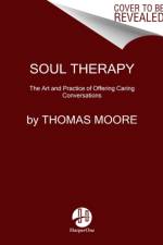 Soul Therapy af Thomas Moore
