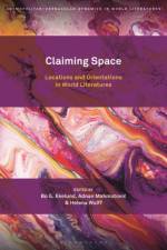 Claiming Space af EKELUND BO G