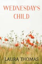 Wednesday's Child af Laura Thomas