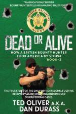 Dead or Alive af Ted Oliver