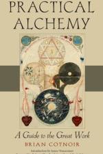 Practical Alchemy af Brian (Brian Cotnoir) Cotnoir