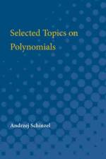 Selected Topics on Polynomials af Andrzej Schinzel