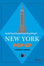 New York Pop-Up af Dominique Ehrhard