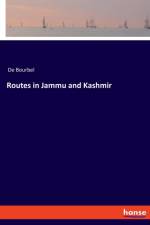 Routes in Jammu and Kashmir af de Bourbel
