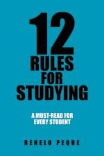 12 Rules for Studying af Renelo Peque