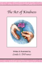 Act of Kindness af Linda S Difranco